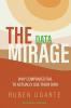 The Data Mirage