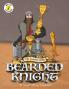 The Legend of the Bearded Knight