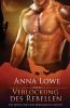 Verlockung des Rebellen