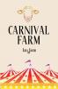 Carnival Farm