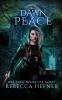 The Dawn of Peace