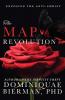 The MAP Revolution: Exposing the Anti-Christ