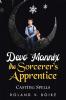 Devo Mannix the Sorcerer's Apprentice: Casting Spells