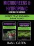 Microgreens & Hydroponic Gardening For Beginners: Secrets To Achieve Green Thumb Success