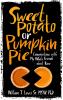 Sweet Potato or Pumpkin Pie