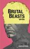 Brutal Beasts