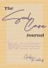 The Soul Care Journal