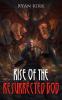 Rise of the Resurrected God