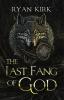 The Last Fang of God