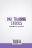 Day Trading Stocks Ultimate Guide