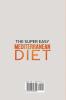 The Super Easy Mediterranean Diet for Busy and Novice