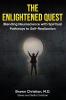 The Enlightened Quest