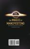 The Magic of Manifesting