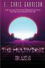 The Multiverse Blues