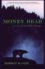 Money Bear: A Nick Tanner Crime Thriller: 1