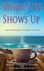 When Life Shows Up: A Spiritual Disciplines Development Devotional