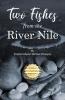 Two Fishes from the River Nile