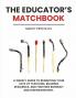The Educator's Matchbook