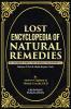 Lost Encyclopedia of Natural Remedies