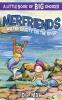 Merfriends Water Safety on the River: A Little Book of BIG Choices: 4