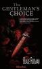 The Gentleman's Choice