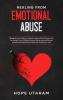 HEALING FROM EMOTIONAL ABUSE