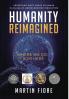 Humanity Reimagined