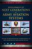 Development of Next Generations of Army Aviation Systems