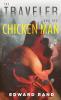 The Traveler and The Chicken Man