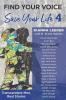 Find Your Voice Save Your Life