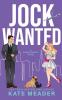 Jock Wanted (A Rookie Rebels Novel)