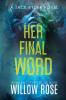 Her Final Word: 6 (Jack Ryder Mystery)