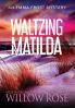 Waltzing Matilda: 11 (Emma Frost Mystery)