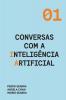 Conversas com a Inteligencia Artificial: 1