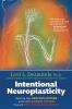 Intentional Neuroplasticity