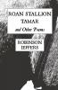 Roan Stallion Tamar and Other Poems