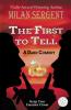 The First to Tell