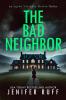 The Bad Neighbor