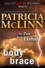 Body Brace (Caught Dead in Wyoming Book 10)