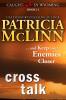 Cross Talk (Caught Dead in Wyoming Book 11)