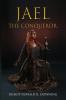 Jael The Conqueror