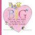 Big Ideas for Little Hearts (and Big Ones Too)