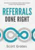 Referrals Done Right