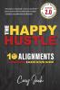 The Happy Hustle Version 2.0