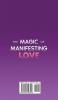 The Magic of Manifesting Love