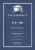 Contracts Law Essentials: Governing Law for Law School and Bar Exam Prep