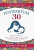 Postpartum 30