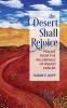 The Desert Shall Rejoice