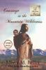 Courage in the Mountain Wilderness