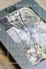 The Breaking and Making of Me: How to Survive Be Revived and Thrive in the Face of the Ultimate Betrayal